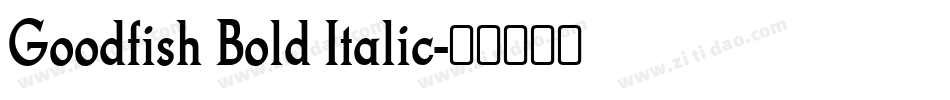 Goodfish Bold Italic字体转换